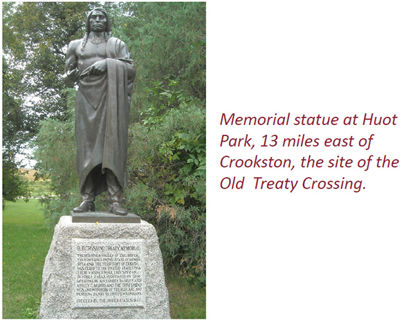 Memorial statue at Huot Park, 13 miles east of Crookston Minnesota, the site of the Old Treaty Crossing