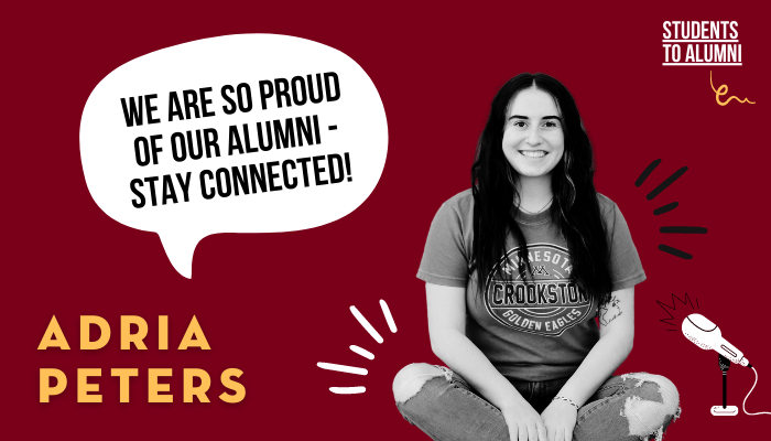 Adria Peters says "we are so proud of our Alumni - stay connected" (Students to Alumni)