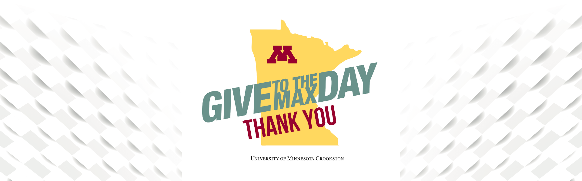 Thank you for giving to the max at the University of Minnesota Crookston