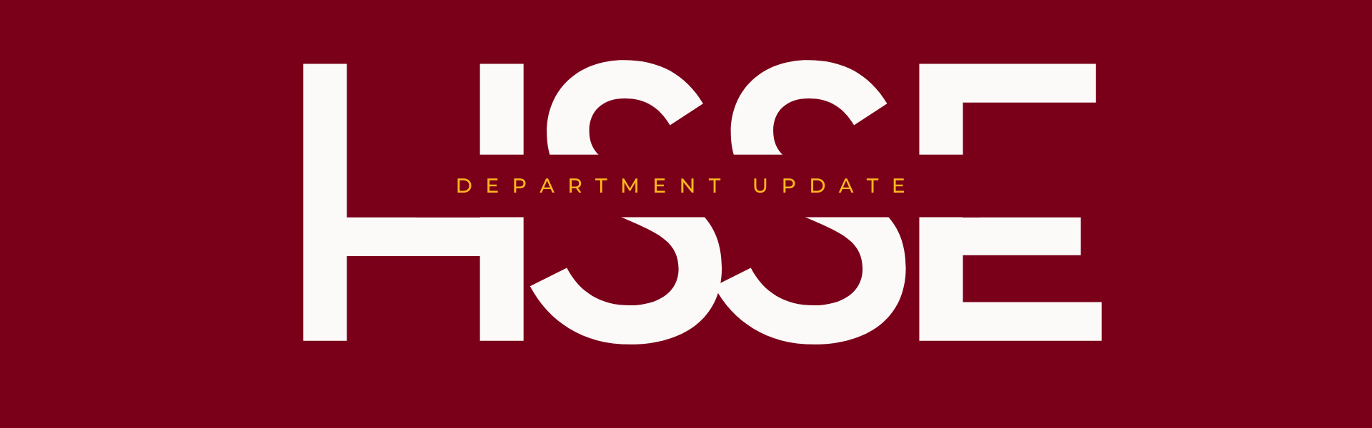 Humanities, Social Sciences and Education Department Update
